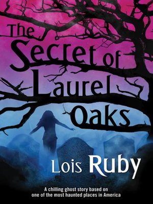 cover image of The Secret of Laurel Oaks
